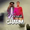 Vivian - Charm (feat. Jose Chameleone) - Single
